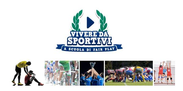 Vivere da Sportivi. A scuola di Fair Play