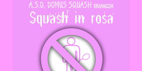 Squash in Rosa - Roma