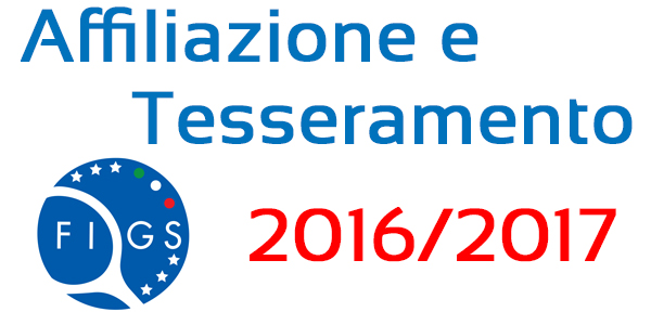 Affiliazione e Tesseramento 2016-2017