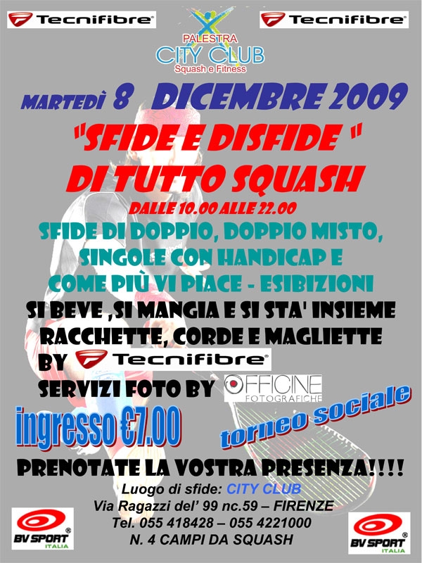 \\\\\\\"Sfide e Disfide\\\\\\\" di tutto squash